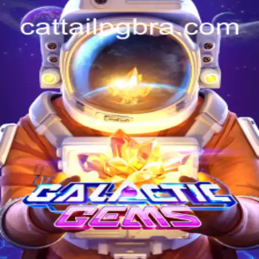 Descubra a Aventura Intergaláctica com GalacticGems e CATTAIL PG